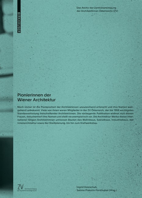 Book cover image for Pionierinnen der Wiener Architektur ISBN: 9783035626285