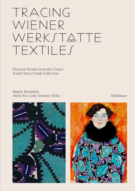 Book cover image for Tracing Wiener Werkstätte Textiles ISBN: 9783035627640