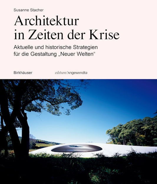 Architektur in Zeiten der Krise