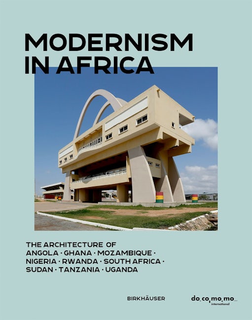Book cover image for Modernism in Africa ISBN: 9783035628333