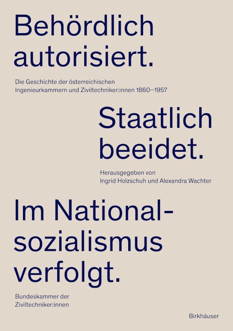 Book cover image for Behördlich autorisiert. Staatlich beeidet. Im Nationalsozialismus verfolgt. ISBN: 9783035628500