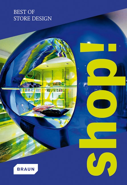 Book cover image for Shop! Best of Store Design ISBN: 9783037680247