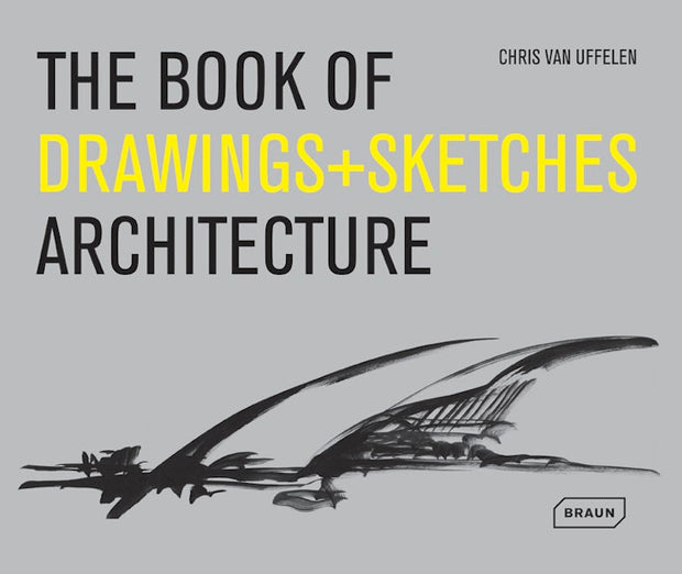 The Book of Drawings + Sketches: Architecture