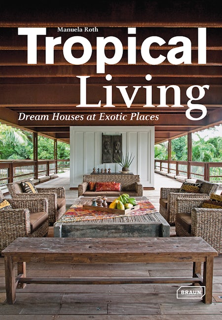Book cover image for Tropical Living ISBN: 9783037681794