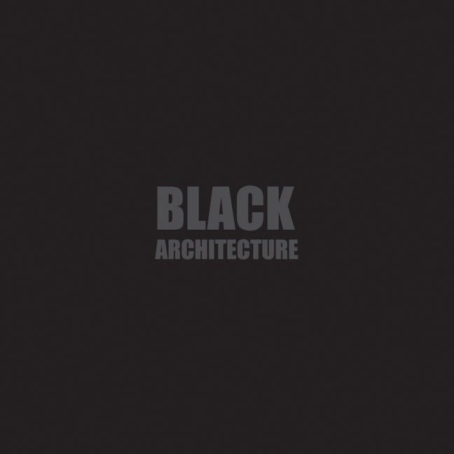 Black + Architecture