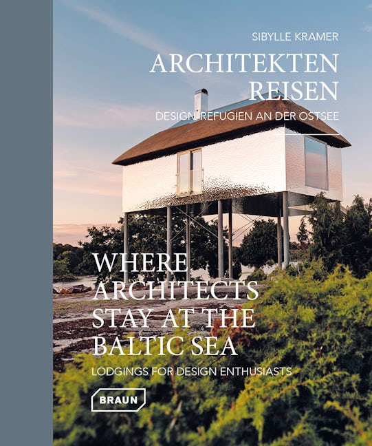 Book cover image for Where Architects Stay at the Baltic Sea ISBN: 9783037682814