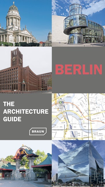 Book cover image for Berlin. The Architecture Guide ISBN: 9783037682906
