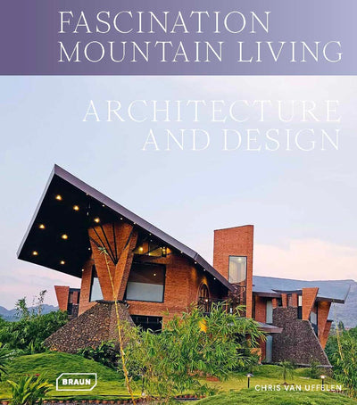 Cover image for Fascination Mountain Living, isbn: 9783037683033