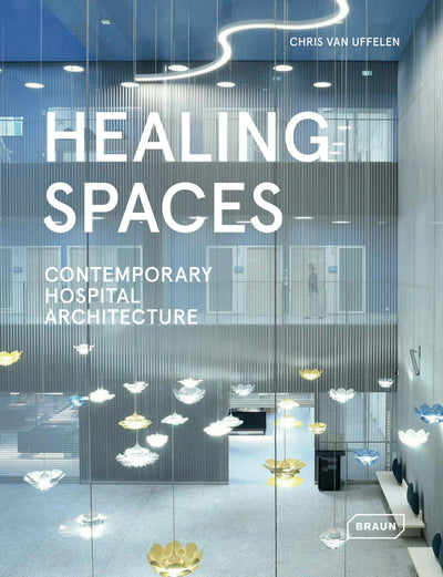 Cover image for Healing Spaces, isbn: 9783037683118