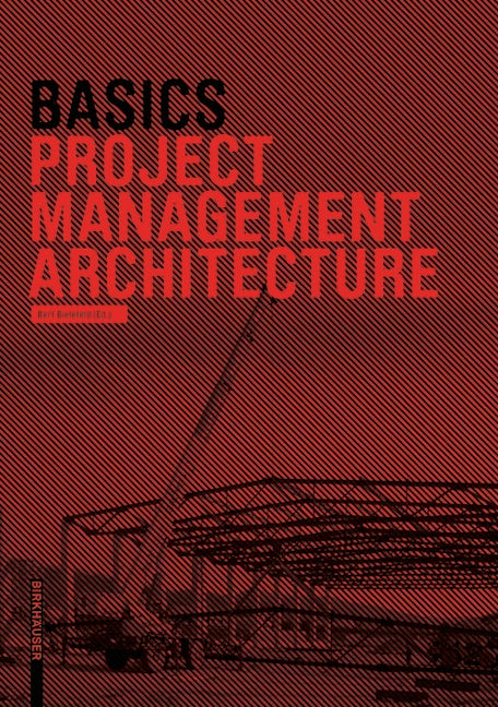 Book cover image for Basics Project Management Architecture ISBN: 9783038214625