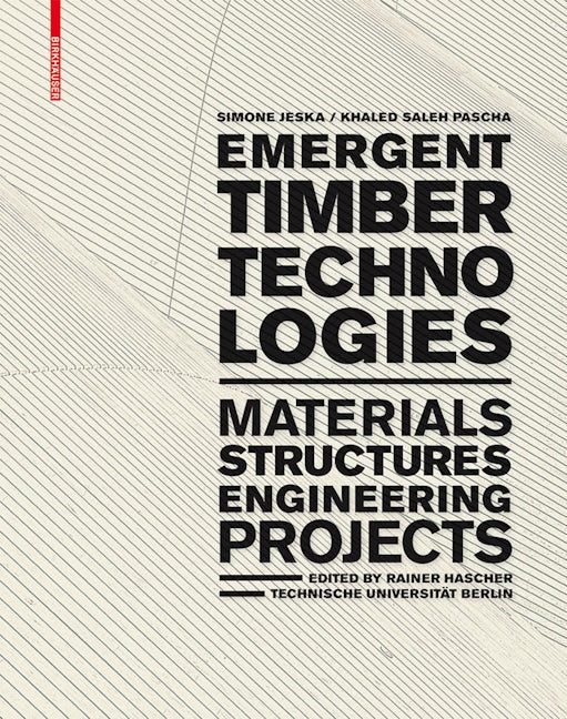 Book cover image for Emergent Timber Technologies ISBN: 9783038215028