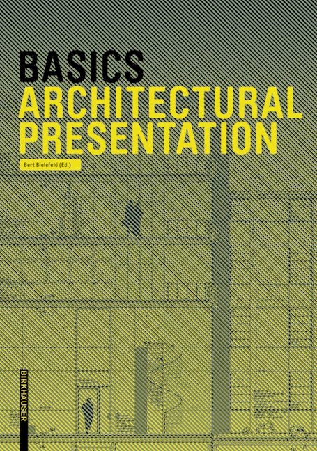 Book cover image for Basics Architectural Presentation ISBN: 9783038215271