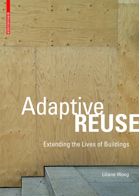 Book cover image for Adaptive Reuse ISBN: 9783038215370