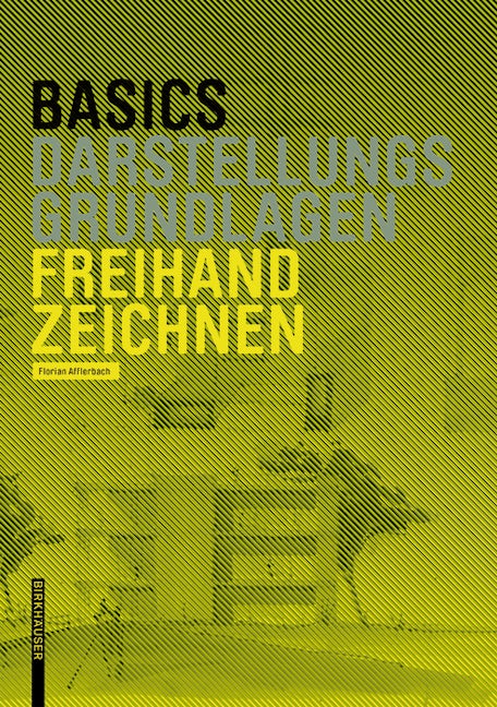 Book cover image for Basics Freihandzeichnen ISBN: 9783038215431
