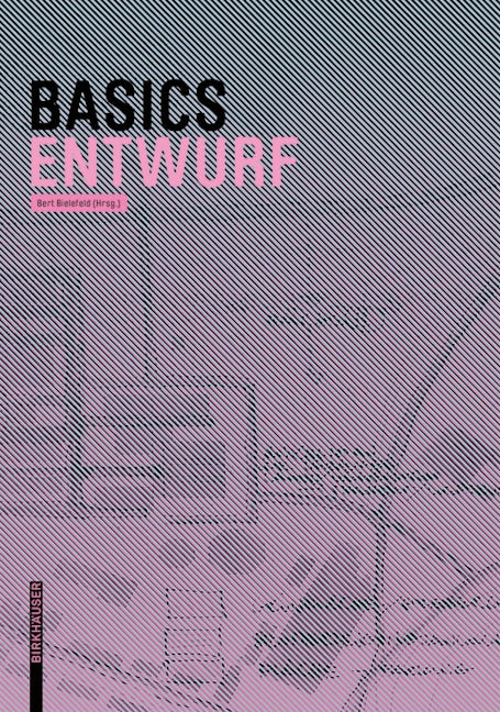 Book cover image for Basics Entwurf ISBN: 9783038215585