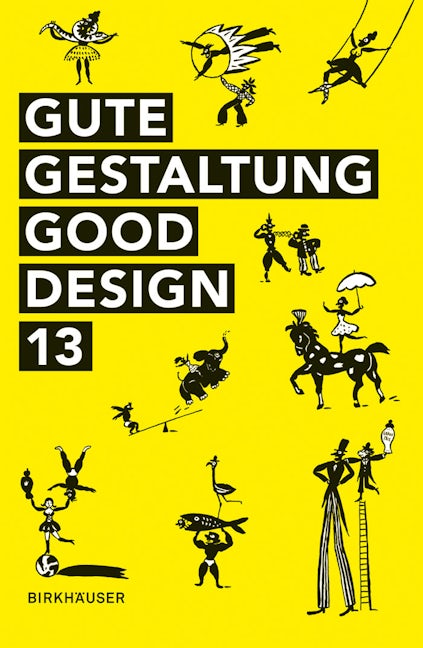Book cover image for Gute Gestaltung – Good Design 13 ISBN: 9783038215653