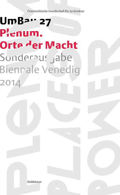 Book cover image for Plenum – Orte der Macht ISBN: 9783038216919