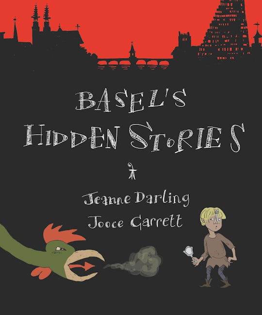 Book cover image for Basel's Hidden Stories ISBN: 9783038690740