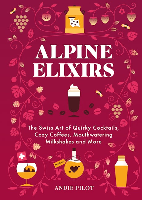 Book cover image for Alpine Elixirs ISBN: 9783038691594