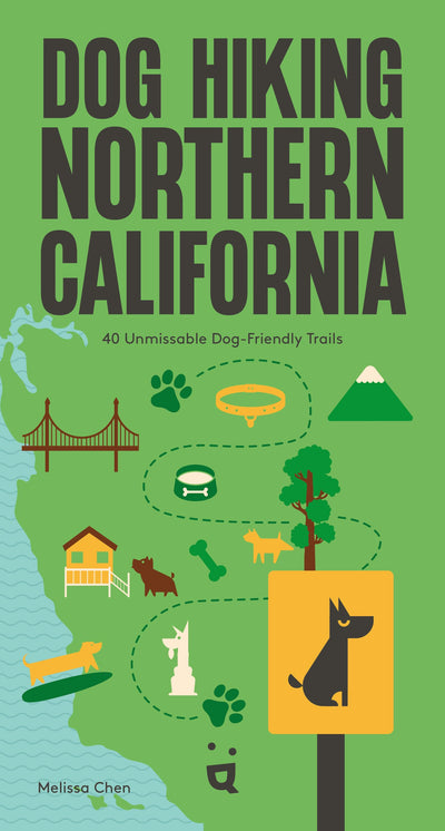 Cover image for Dog Hiking Northern California, isbn: 9783039641031