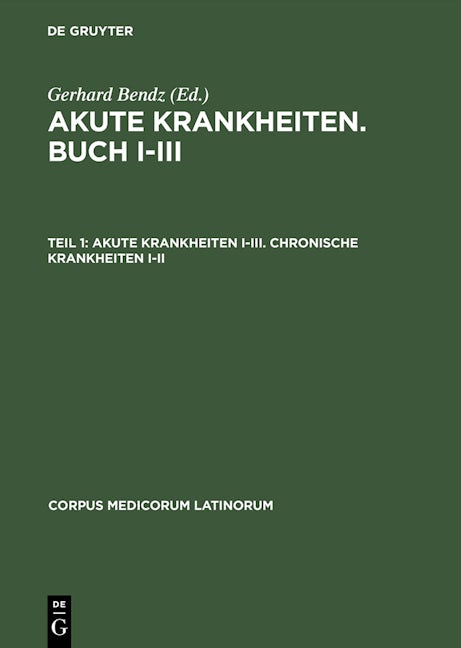 Akute Krankheiten I–III. Chronische Krankheiten I–II
