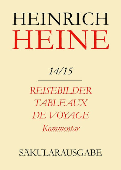 Reisebilder. Tableaux de voyage. Kommentar