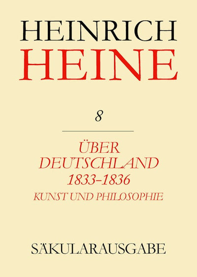 Über Deutschland 1833-1836. Aufsätze über Kunst und Philosophie