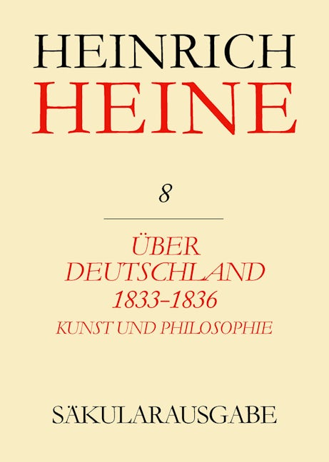 Über Deutschland 1833-1836. Aufsätze über Kunst und Philosophie