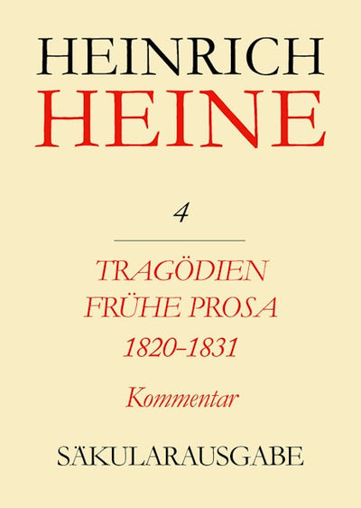 Tragödien. Frühe Prosa 1820-1831. Kommentar