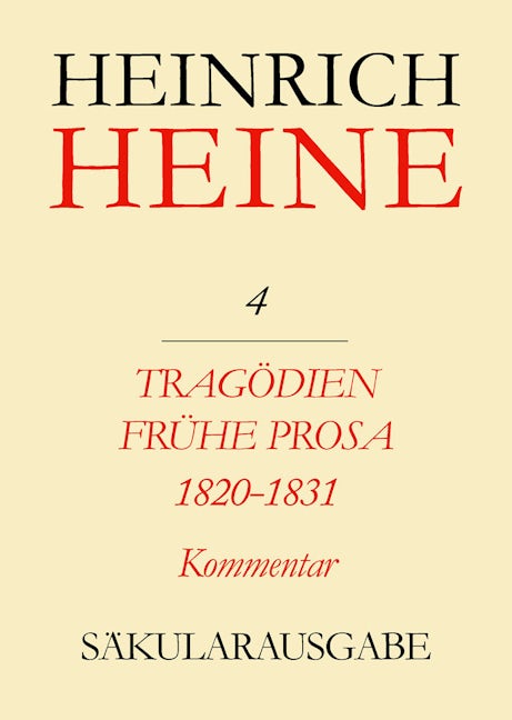 Tragödien. Frühe Prosa 1820-1831. Kommentar