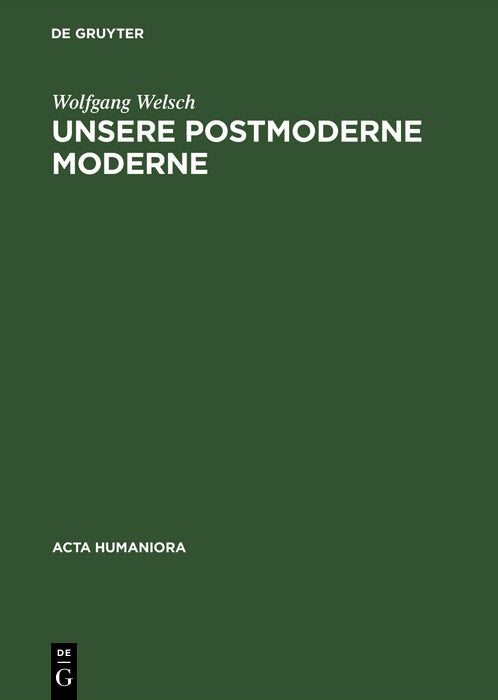 Cover image for Unsere postmoderne Moderne, isbn: 9783050032078