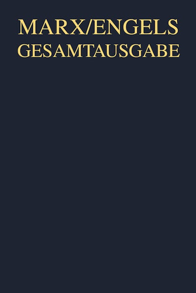 Karl Marx: Ökonomische Manuskripte und Schriften, 1858-1861