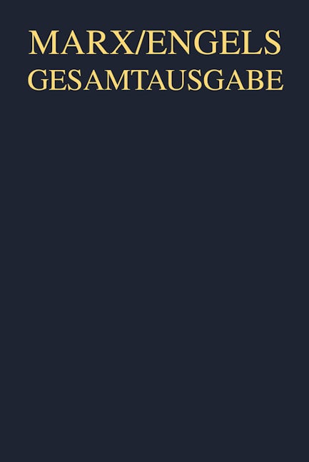 Karl Marx: Ökonomische Manuskripte und Schriften, 1858-1861