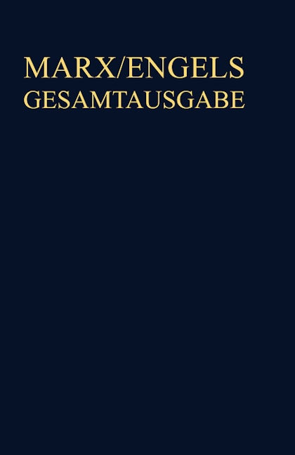 Karl Marx: Exzerpte und Notizen, Sommer 1844 bis Anfang 1847