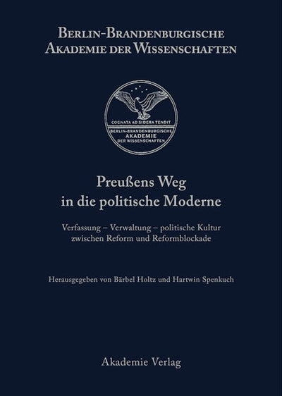 Preußens Weg in die politische Moderne