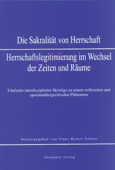 Sakralität von Herrschaft