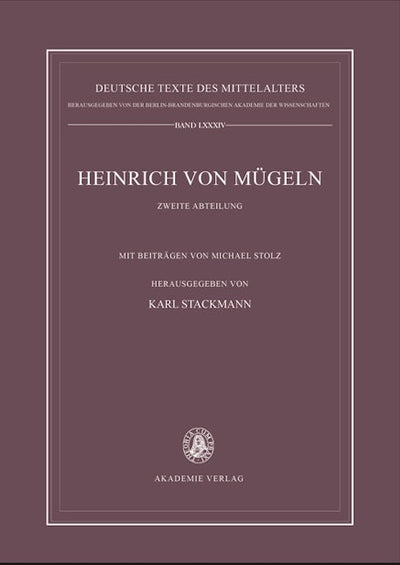 Die kleineren Dichtungen Heinrichs von Mügeln