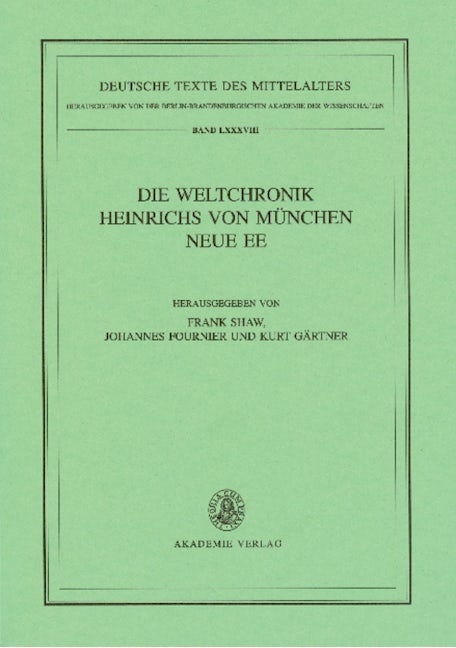 Die Weltchronik Heinrichs von München. Neue Ee