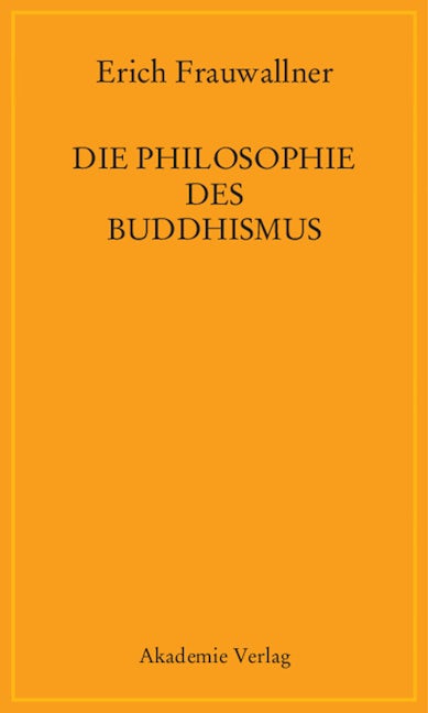 Die Philosophie des Buddhismus