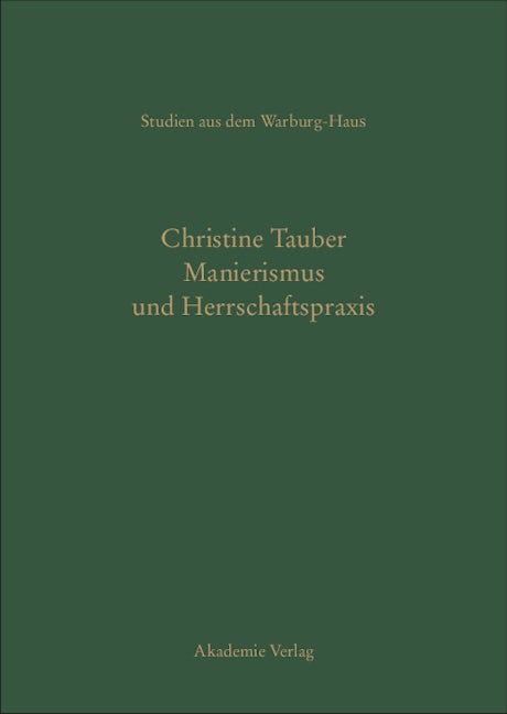 Manierismus und Herrschaftspraxis
