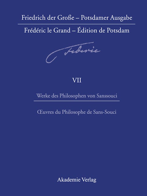 Werke des Philosophen von Sanssouci / Oeuvres du Philosophe de Sans-Souci