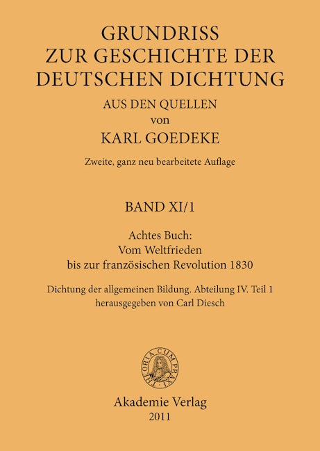 Achtes Buch: Vom Weltfrieden bis zur französischen Revolution 1830