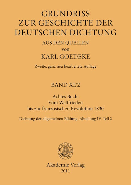 Achtes Buch: Vom Weltfrieden bis zur französischen Revolution 1830