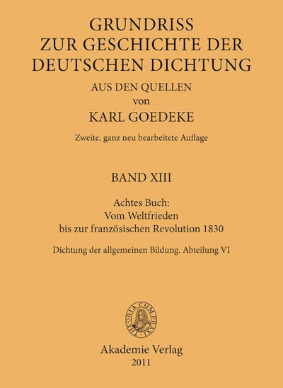 Achtes Buch: Vom Weltfrieden bis zur französischen Revolution 1830
