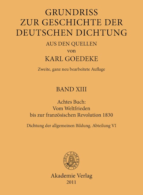Achtes Buch: Vom Weltfrieden bis zur französischen Revolution 1830