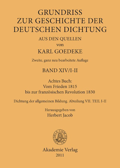 Achtes Buch: Vom Frieden 1815 bis zur französischen Revolution 1830