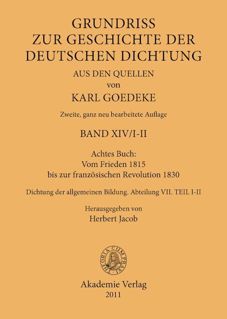 Achtes Buch: Vom Frieden 1815 bis zur französischen Revolution 1830