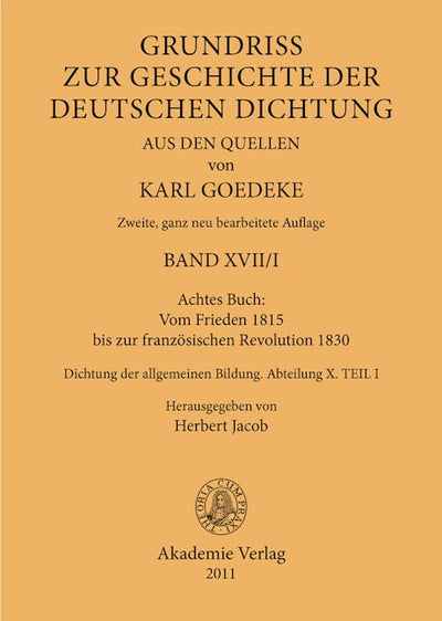 Achtes Buch: Vom Frieden 1815 bis zur französischen Revolution 1830