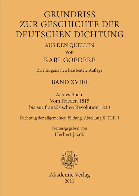 Achtes Buch: Vom Frieden 1815 bis zur französischen Revolution 1830