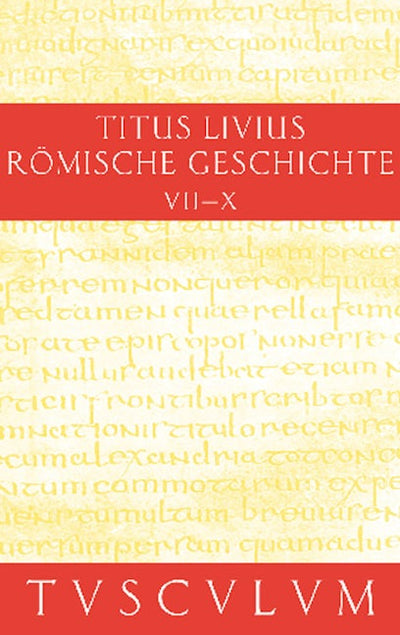 Buch 7-10. Inhaltsangaben und Fragmente von Buch 11-20